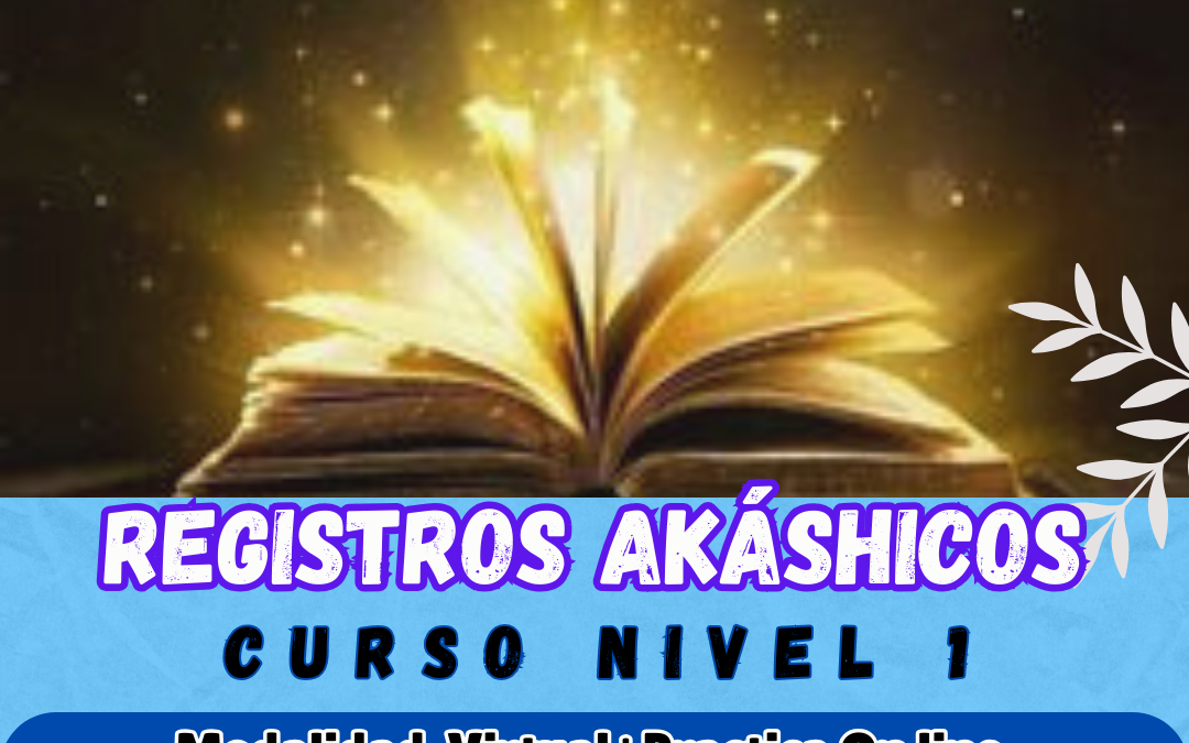 Curso de Registros Akashicos Nivel 1 BIOSER ARGENTINA